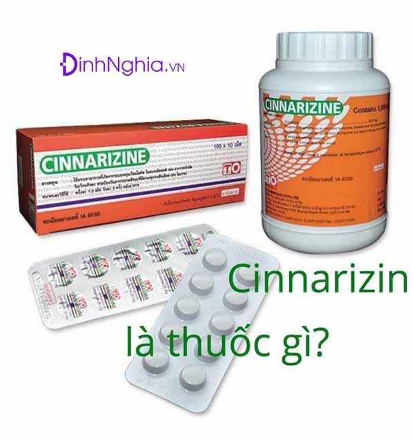 tìm hiểu cinnarizin là thuốc gì